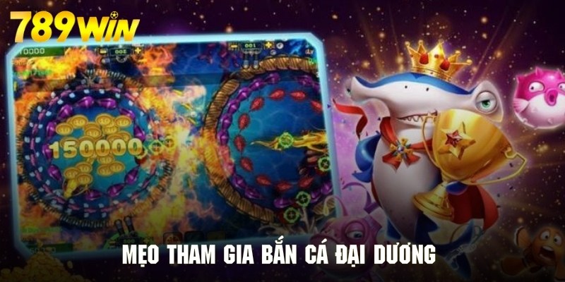 Bí kíp bắn cá đại dương mang lại phần thưởng khủng Bí kíp bắn cá đại dương mang lại phần thưởng khủng