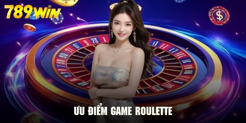 Ưu điểm cuốn hút tạo nên sự hấp dẫn cho trò chơi Roulette Ưu điểm cuốn hút tạo nên sự hấp dẫn cho trò chơi Roulette