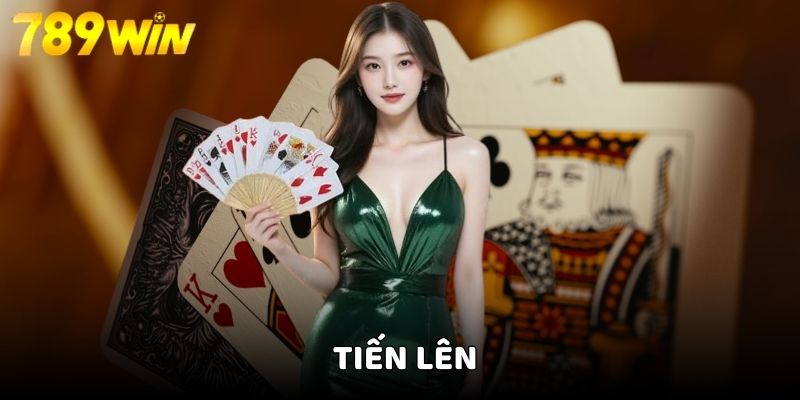 Sơ lược về game bài tiến lên không ngừng hot tại 789Win Sơ lược về game bài tiến lên không ngừng hot tại 789Win
